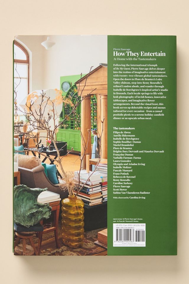 How They Entertain: At Home with the Tastemakers #3