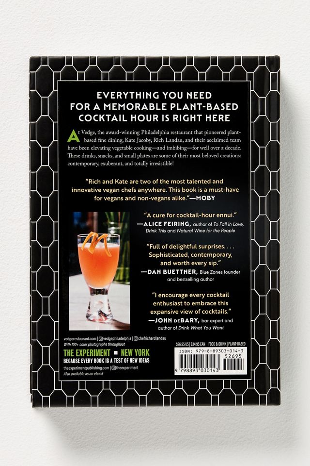 The Vedge Bar Book: Plant-Based Cocktails and Light Bites for Inspired Entertaining #3