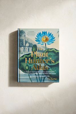 The Plant Hunter’s Atlas