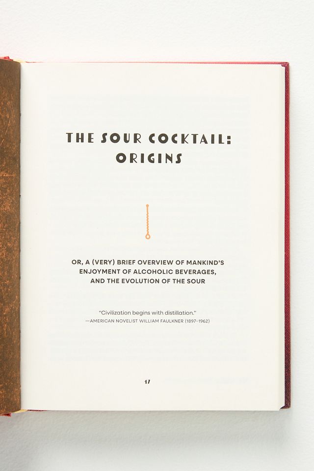 Sours: A History of the World’s Most Storied Cocktail Style #1