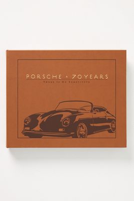 Porsche 70 Years: There Is No Substitute Leather-Bound Hardcover Coffee Table Book