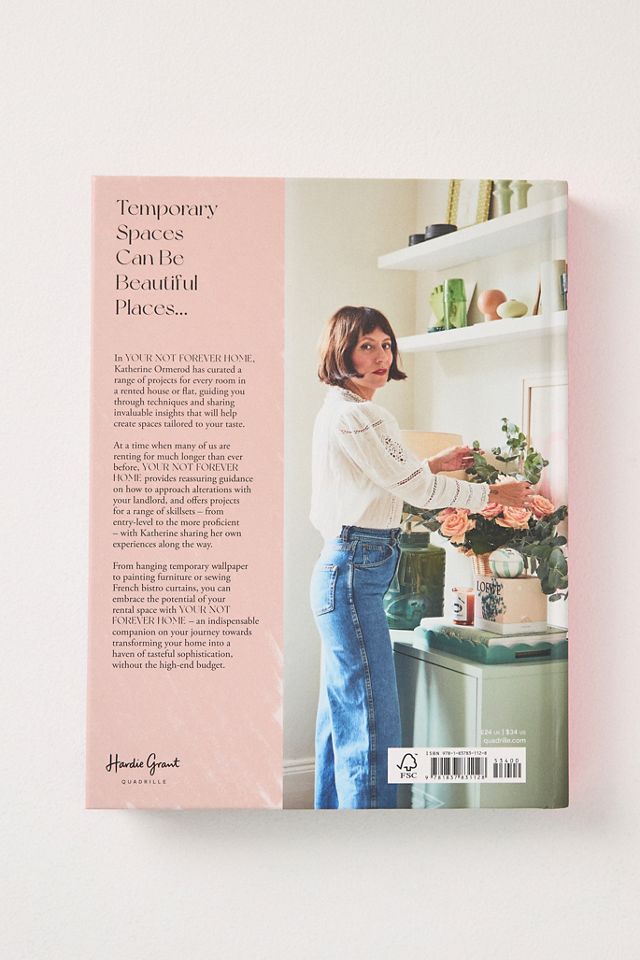 Your Not-Forever Home: Affordable, Elevated, Temporary Décor for Renters Hardcover Book #3