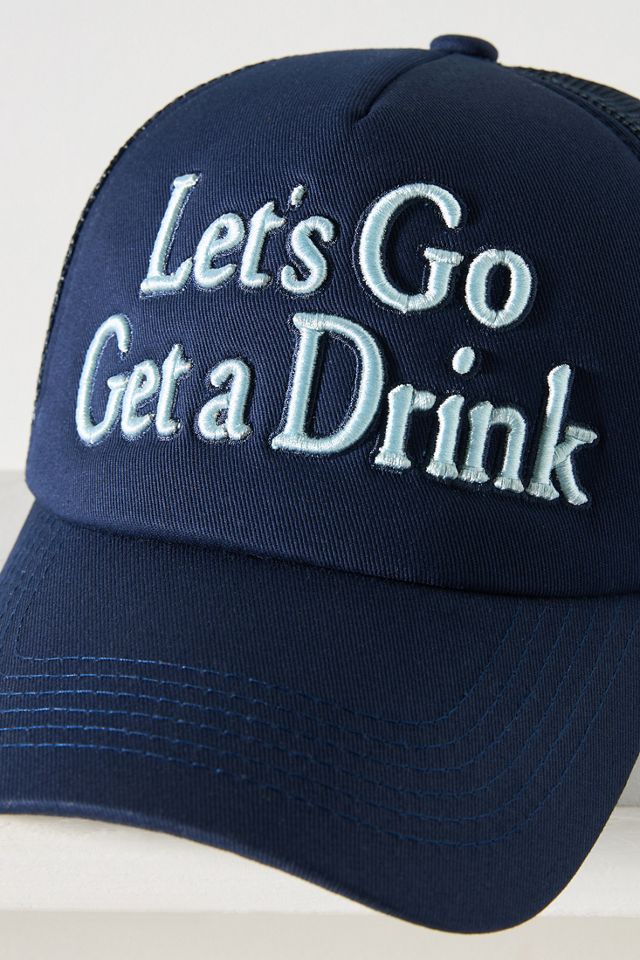 Worn/West Get A Drink Trucker Hat #2