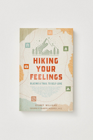 Hiking Your Feelings: Blazing a Trail to Self-Love by FP Movement at Free People, One
