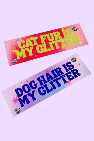 Golden Hour Designs Pet Fur is My Glitter Bumper Magnet