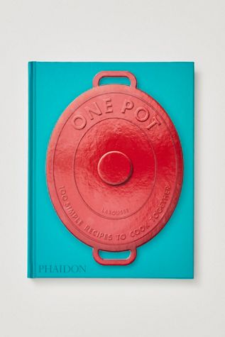 Un Pot: 100 Recettes Simples à Cuisiner Ensemble