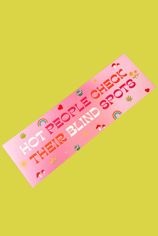 Golden Hour Designs Hot People Check Their Blindspots Car Magnet