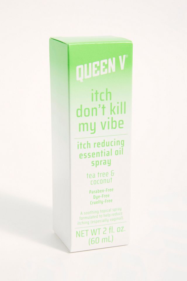 Queen V Itch Don't Kill My Vibe #1