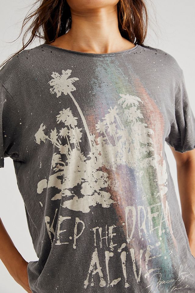 Magnolia Pearl Keep The Dream Alive Tee #2