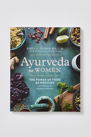 Ayurveda For Women: The Power Of Food As Medicine by Penguin Random House at Free People, One
