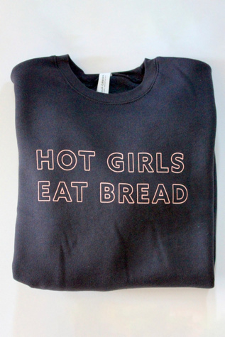 Overseasoned Hot Girls Eat Bread Crewneck