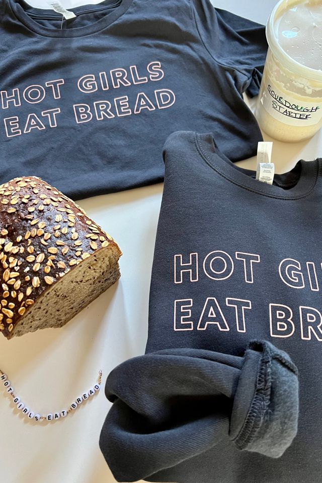 Overseasoned Hot Girls Eat Bread Crewneck #3