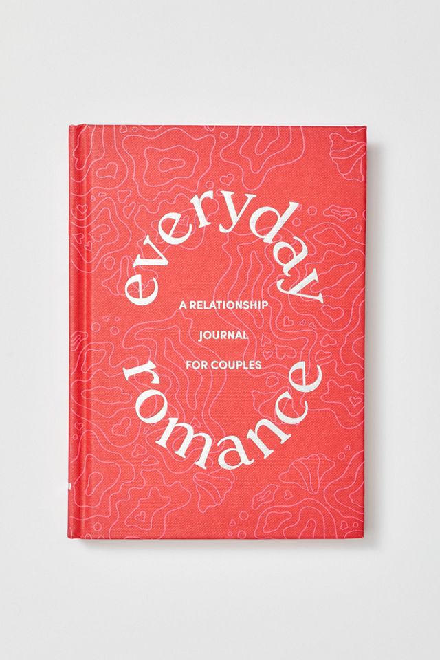 Everyday Romance: A Relationship Journal for Couples #2