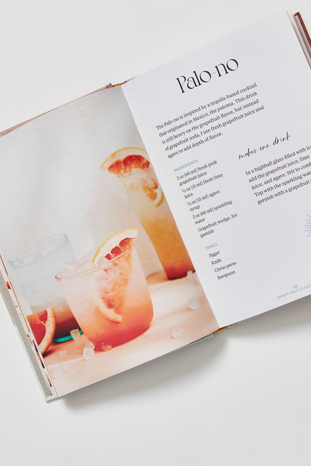 Free Spirit Cocktails: 40 Nonalcoholic Drink Recipes #3