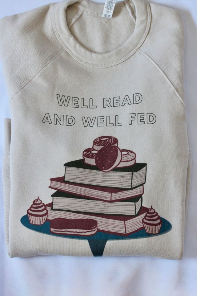 Overseasoned Well Read and Well Fed Crewneck #2