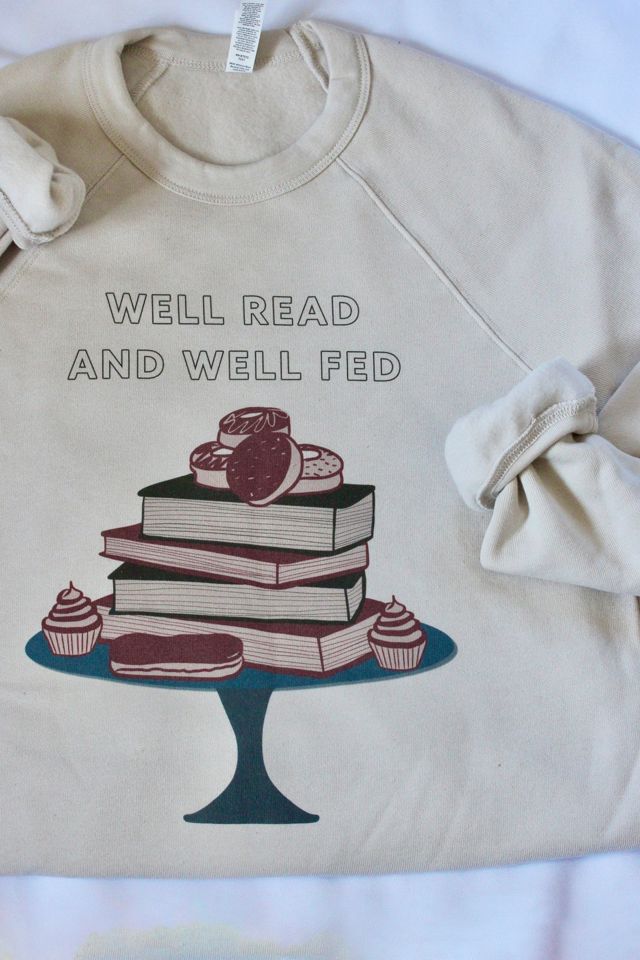 Overseasoned Well Read and Well Fed Crewneck #1