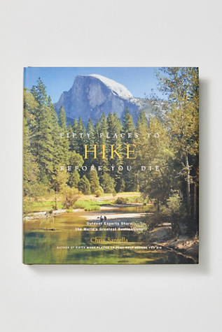 50 Places Series by ABRAMS The Art Of Books at Free People, Hike Before You Die