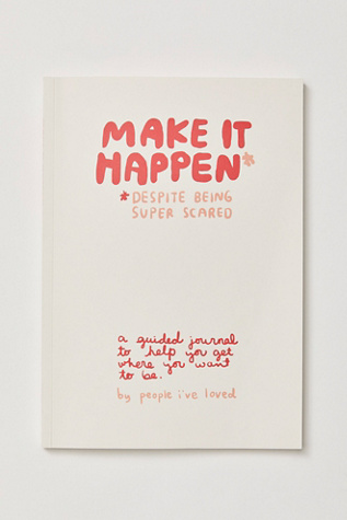 Make It Happen: Guided Journal by People I've Loved at Free People, One