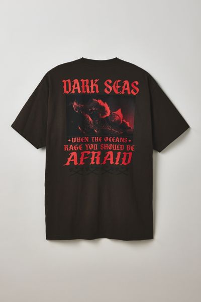 Dark Seas Be Afraid Graphic Tee