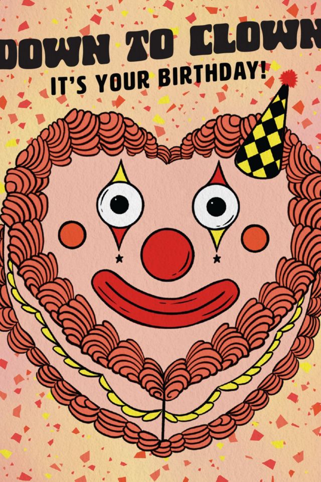 Boss Dotty Down To Clown Birthday Greeting Card #1