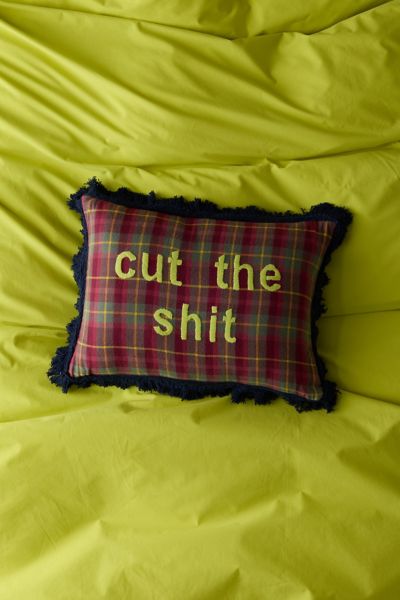 Cut The S*** Embroidered Fringe Throw Pillow