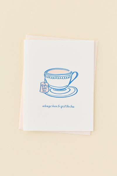Dahlia Press Spill The Tea Greeting Card