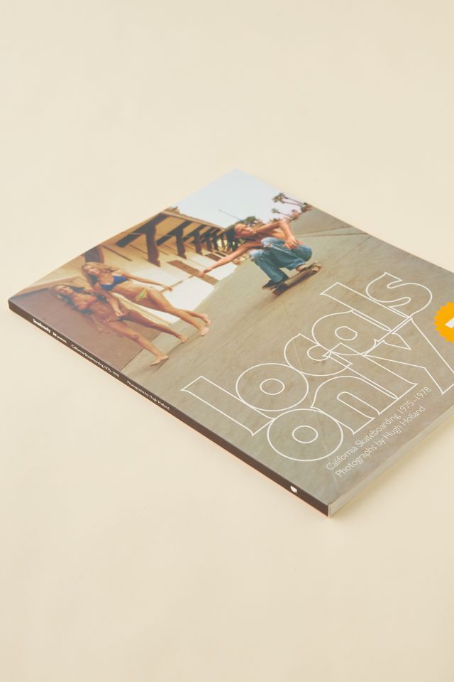 Locals Only: 30 Posters: California Skateboarding 1975–1978 By Hugh Holland #2