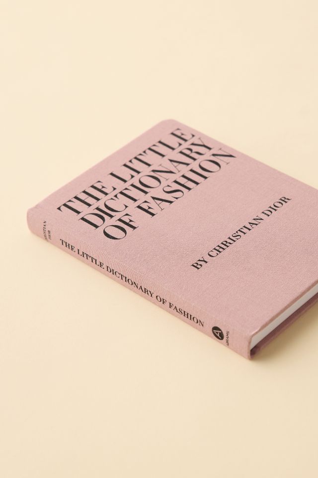 The Little Dictionary Of Fashion: A Guide To Dress Sense For Every Woman By Christian Dior #4