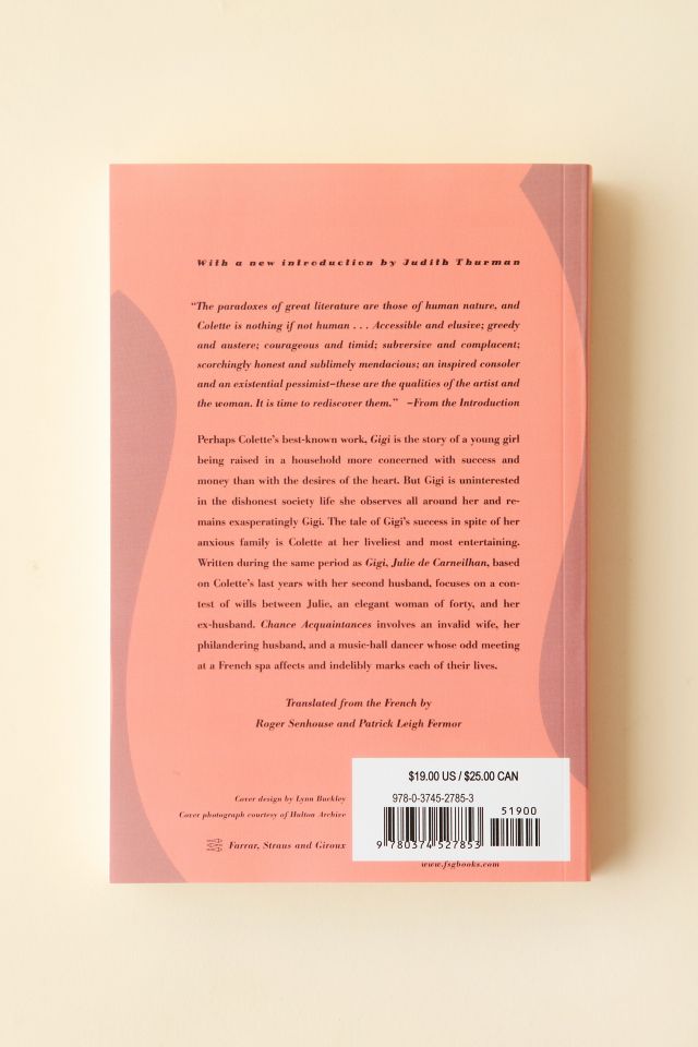 Gigi, Julie de Carneilhan, And Chance Acquaintances: Three Short Novels By Colette #2