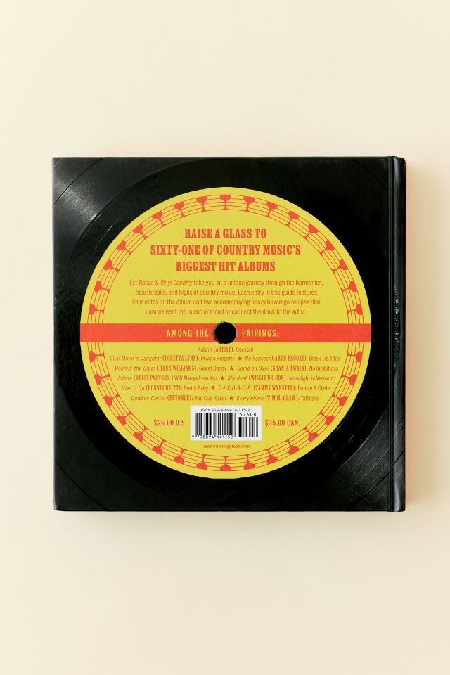 Booze & Vinyl Country: 100+ Spirited Music-And-Drink Pairings By André Darlington #5