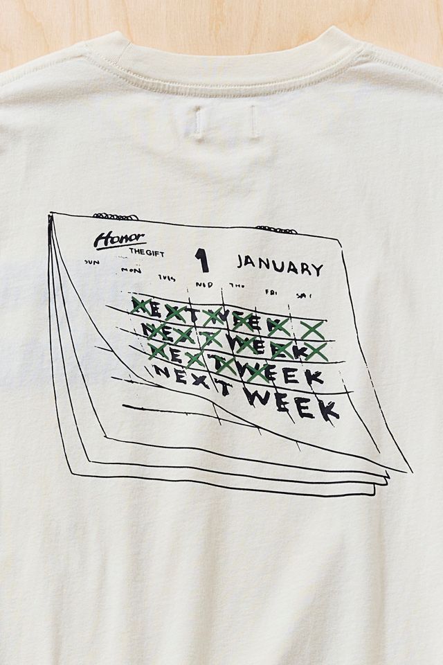 Honor The Gift Nothing Changes Graphic Tee #2
