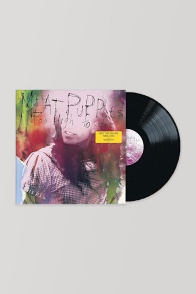 Meat Puppets - Too High To Die  LP