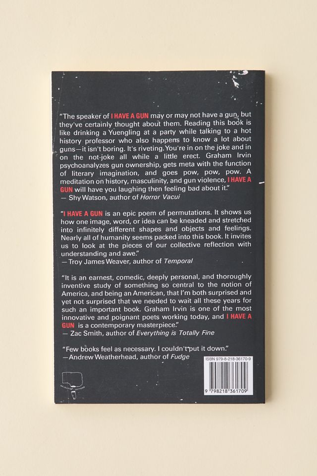 I Have A Gun By Graham Irvin #1