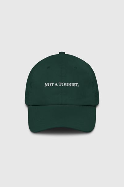 The Refined Spirit Not a Tourist Hat