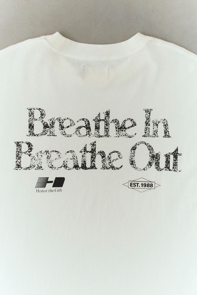 Honor The Gift Breathe In Breathe Out Graphic Tee #1