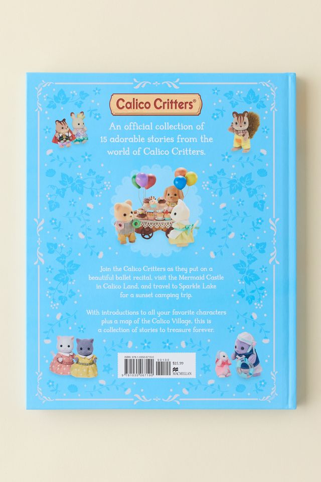 Calico Critters: A Treasury Of Tales: 15 Stories Of Family And Friendship #5