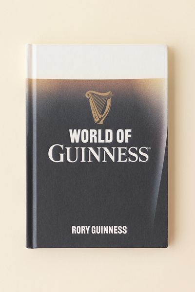 World Of Guinness By Rory Guinness