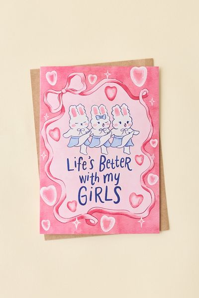 Good Egg Greetings Life’s Better With My Girls Greeting Card