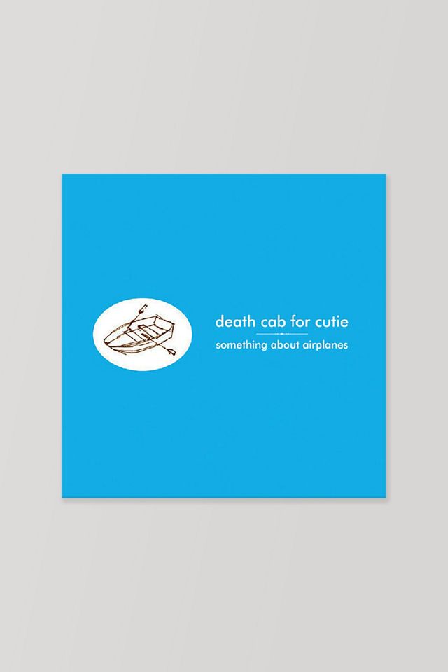 Death Cab for Cutie - Something About Airplanes  LP #1
