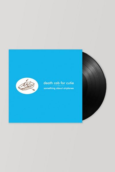 Death Cab for Cutie - Something About Airplanes  LP