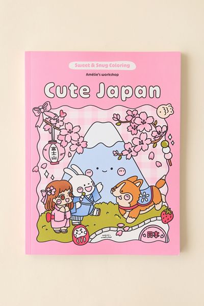 Sweet & Snug Coloring: Cute Japan By Amelie's Workshop