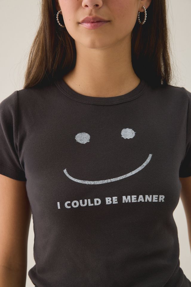 Could Be Meaner Graphic Cotton Slim Tee #3