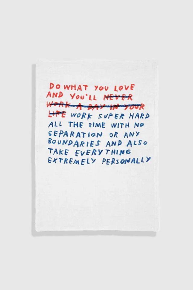 Third Drawer Down x Adam JK Do What You Love Tea Towel #1