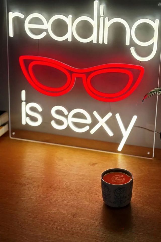 Echo Neon Reading Is Sexy Neon Sign #2