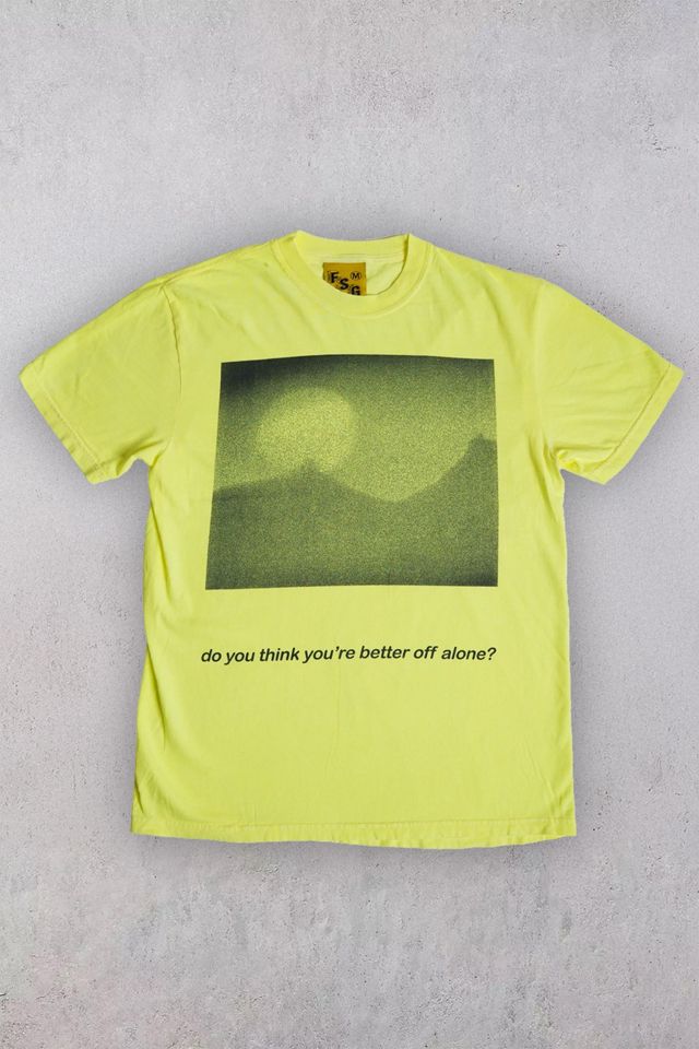 Feels So Good Better Off Alone Graphic Tee #1