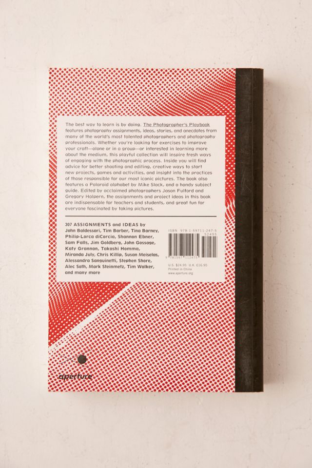 The Photographer's Playbook: 307 Assignments And Ideas By Jason Fulford  & Gregory Halpern #1