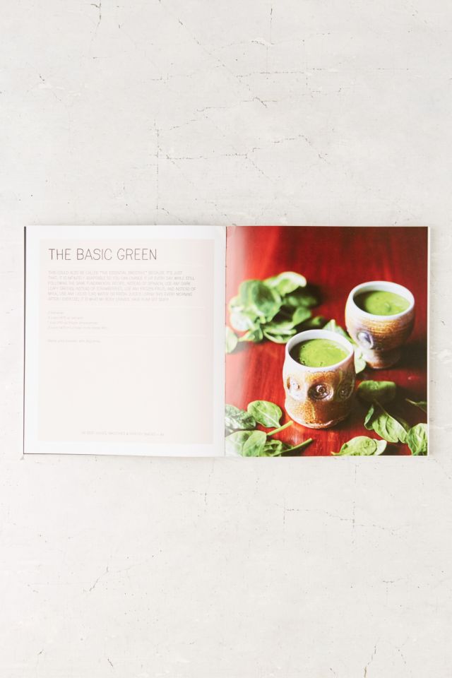 100 Best Juices, Smoothies And Healthy Snacks By Emily von Euw #3