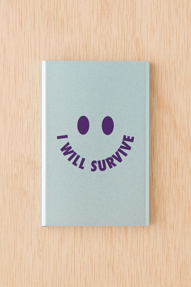 I Will Survive Slim Portable Power Charger #1