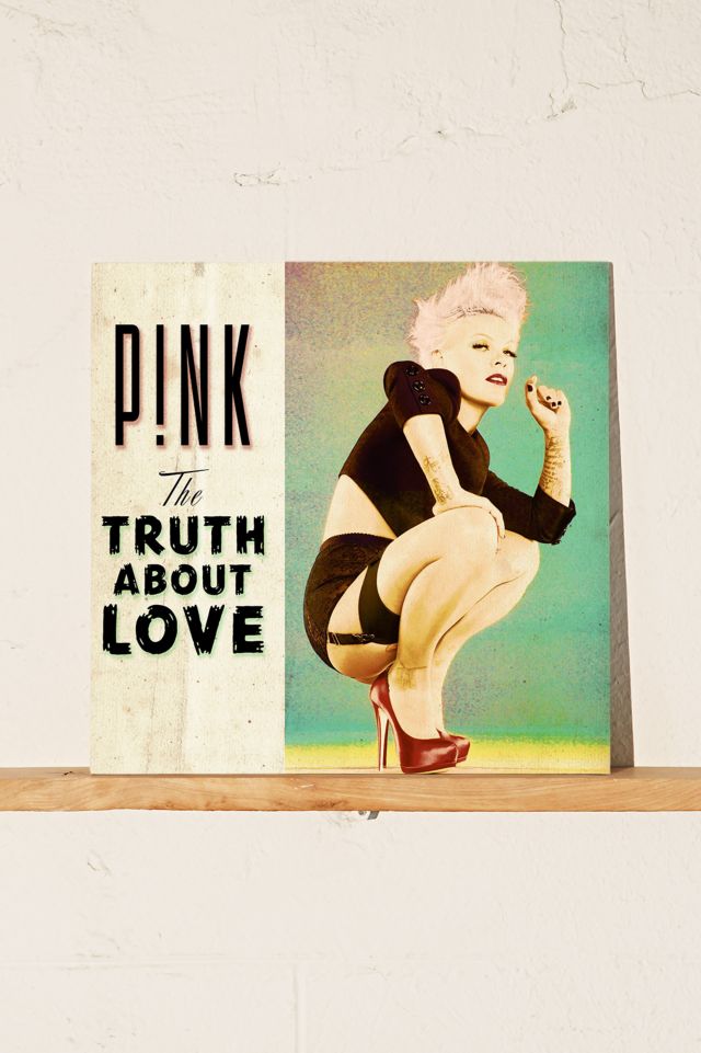 P!nk - The Truth About Love LP