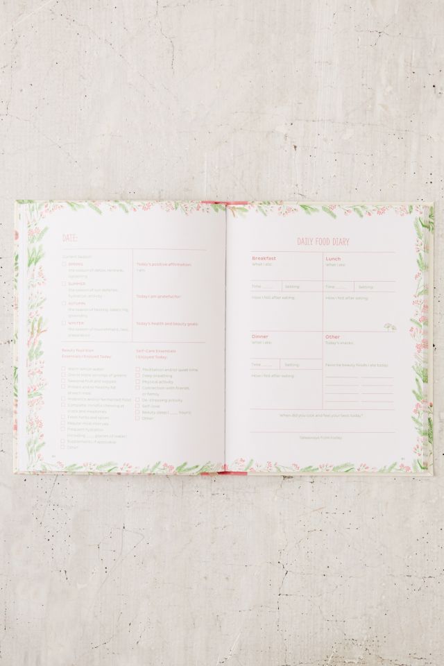 Eat Pretty, Live Well: A Guided Journal For Nourishing Beauty, Inside And Out By Jolene Hart #5